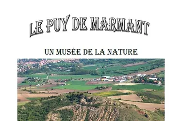 Le Puy de Marmant, un musée de la nature