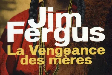 Jim Fergus : Une épopée somptueuse et poignante