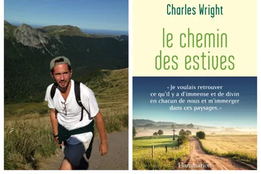 Charles Wright, pélerin singulier sur « le Chemin des estives » du Massif central