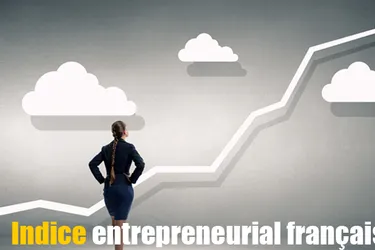 Le dynamisme entrepreneurial français a son propre indice