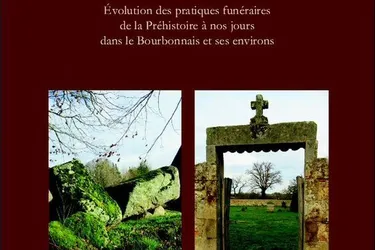 Des dolmens aux cimetières, nouvel ouvrage du GRAHCA