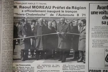 L'autoroute à Thiers inaugurée... il y a tout juste 46 ans