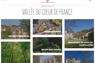« Capter une nouvelle clientèle » : nouveau site et nouvelle stratégie pour l'Office de tourisme de la vallée du cœur de France (Allier)