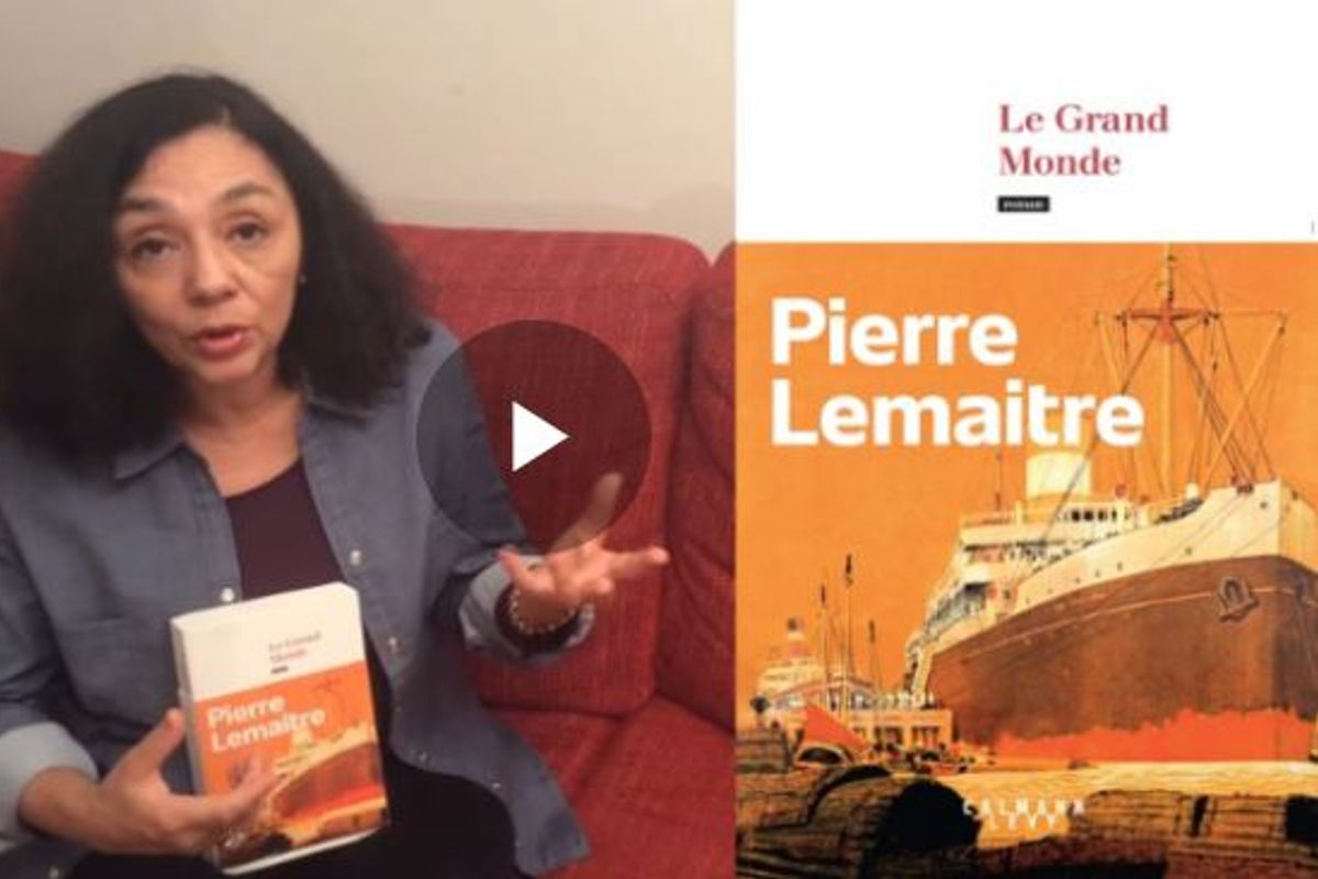 "Le Grand Monde" de Pierre Lemaitre chez Calmann-Levy : ça vous
