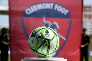Clermont Foot : La reprise de la Ligue 2 est fixée