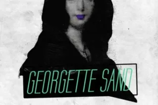 Le féminisme à la Georgette Sand