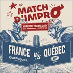 MATCH IMPRO FRANCE VS QUEBEC (LNI)