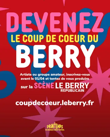 Artistes, les candidatures pour la Scène le Berry républicain lors du ...