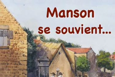 « Manson se souvient… » arrive pour le repas du village