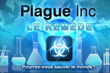 Avec le jeu Plague Inc., trouverez-vous le remède contre le coronavirus ?