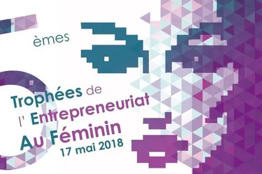 Trophées de l’Entrepreneuriat Au Féminin 2018