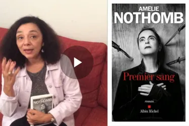"Premier Sang" trentième roman d'Amélie Nothomb paru chez Albin Michel : une réussite totale