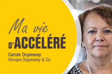 Ma vie d’Accéléré : Carole Dupessey [Groupe Dupessey & Co]