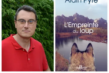 Alain Pire traque « L’empreinte du loup » dans son nouveau roman