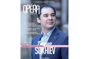 Au sommaire du n°159 d'Opéra Magazine