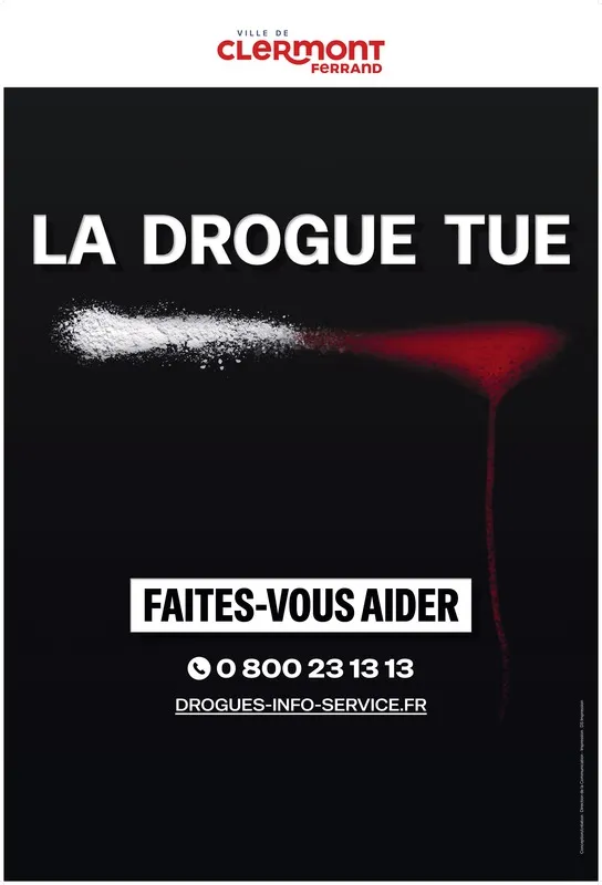 "La drogue tue" : la Ville de Clermont-Ferrand lance une campagne ...